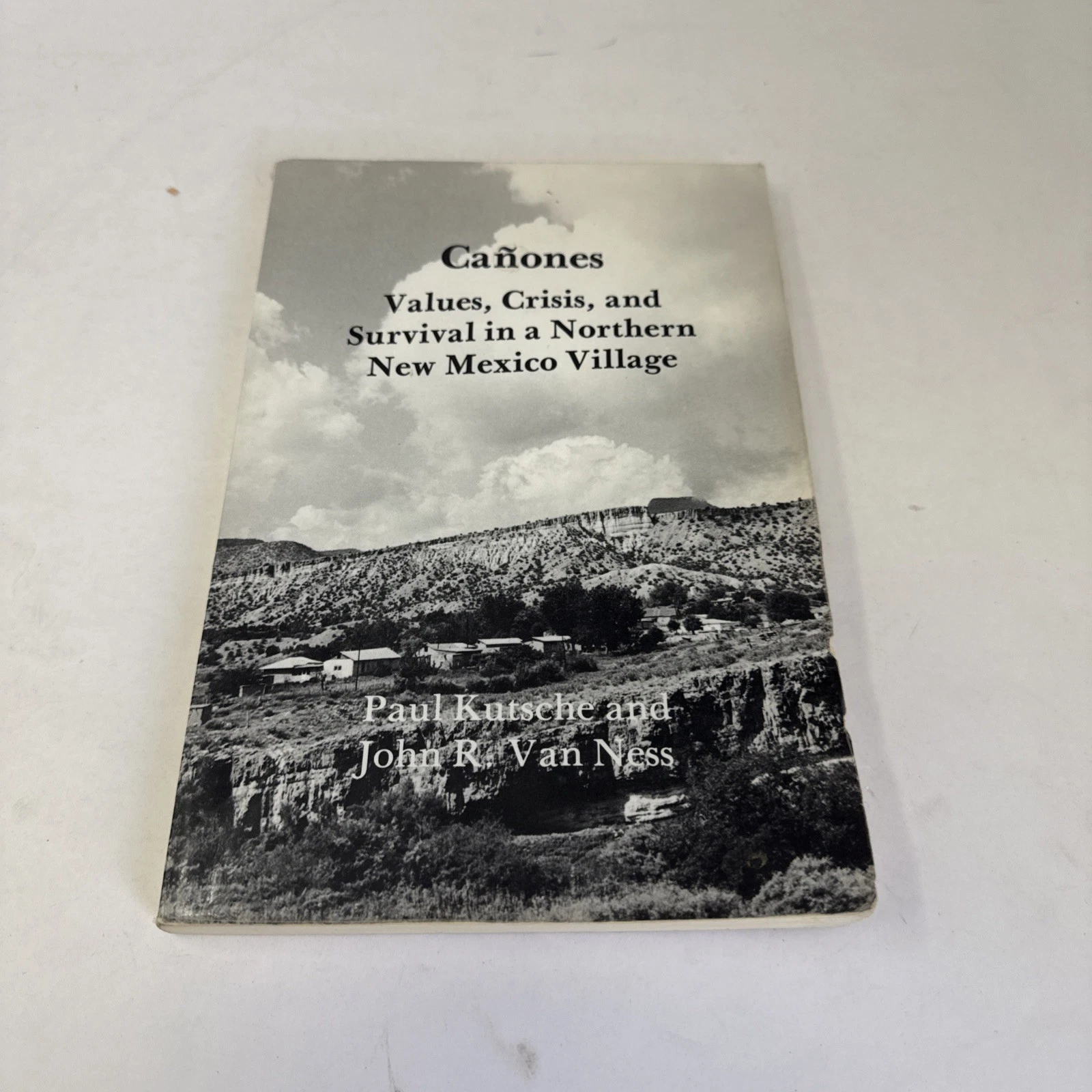 Cover of Cañones: Values, Crisis, and Survival in a Northern New Mexico Village by Paul Kutsche and John R. Van Ness