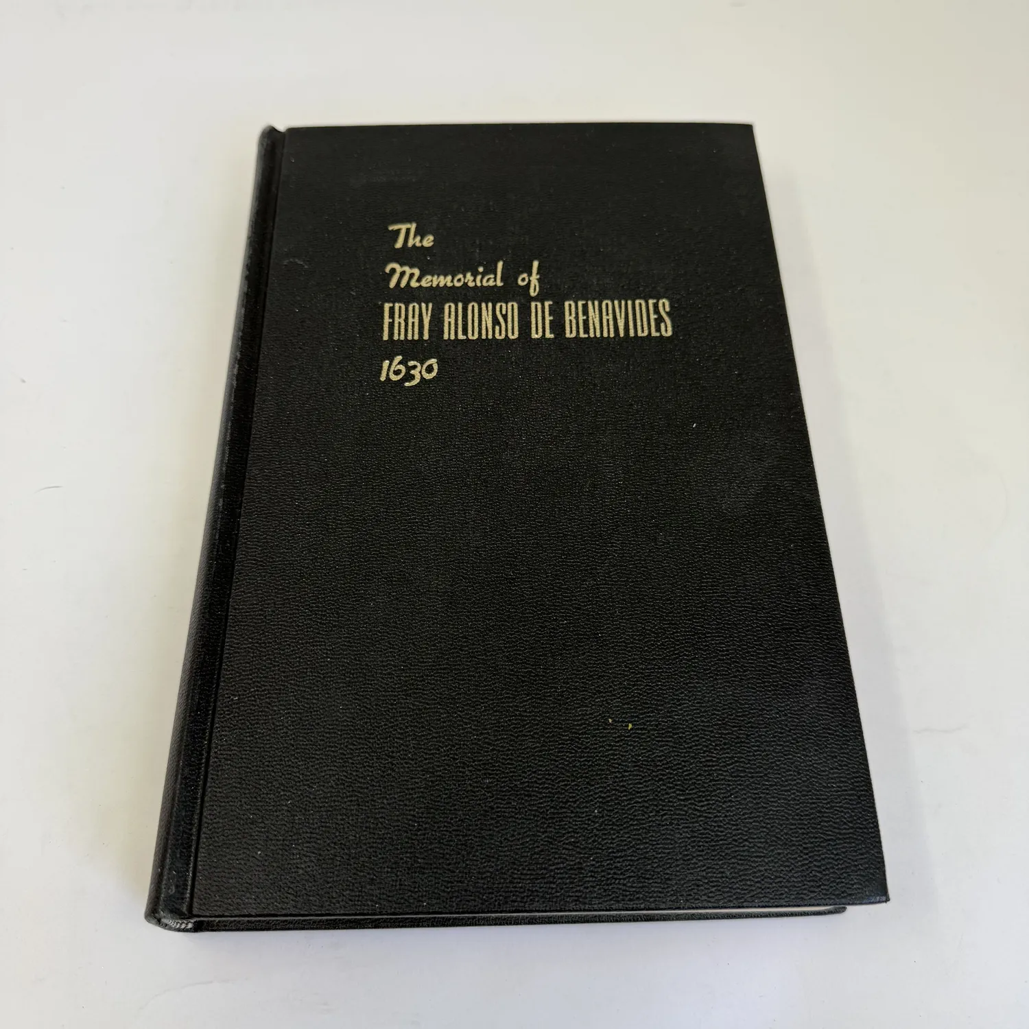 The Memorial of Fray Alonso de Benavides, 1630, scholarly reprint