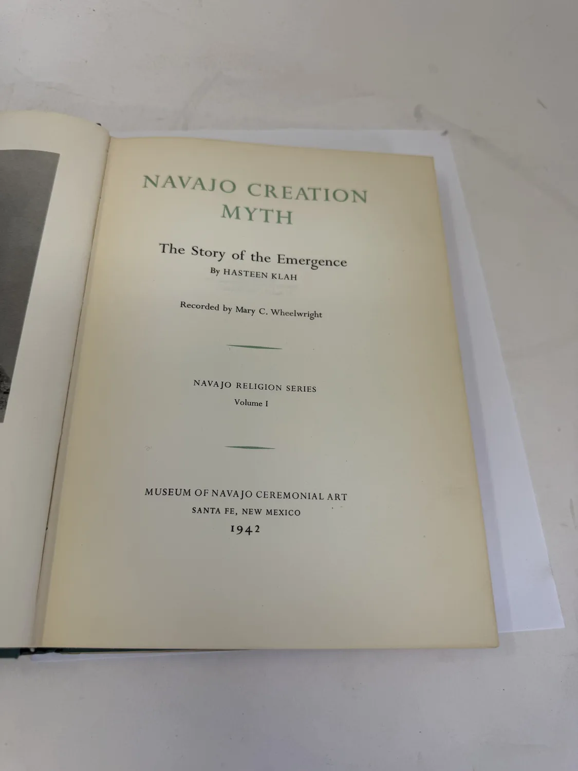 Title page of Navajo Creation Myth The Story of the Emergence by Hasteen Klah recorded by Mary C. Wheelwright, Navajo Religion Series Volume 1, Museum of Navajo Ceremonial Art Santa Fe 1942, photographed at New Mexico Literacy Project