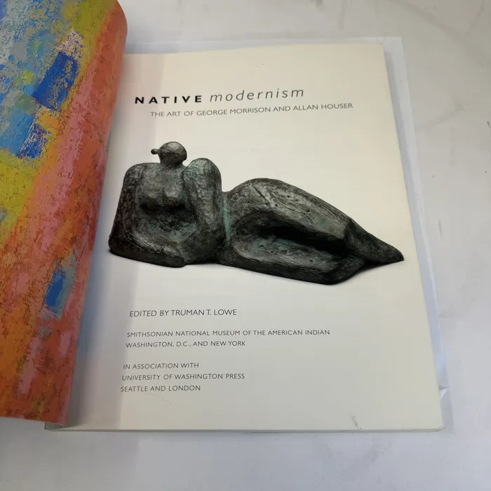 Title page — Native Modernism: The Art of George Morrison and Allan Houser